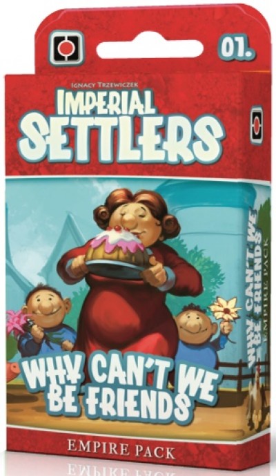 Imperial Settlers : Why Cant we be Friends