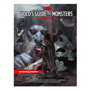 D&D 5ed: Volo's Guide to Monsters